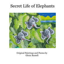Load image into Gallery viewer, Book - Secret Life of Elephants
