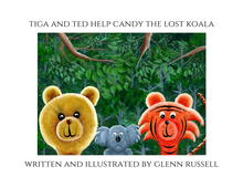 Load image into Gallery viewer, Book - Tiga and Ted Help Candy The Lost Koala
